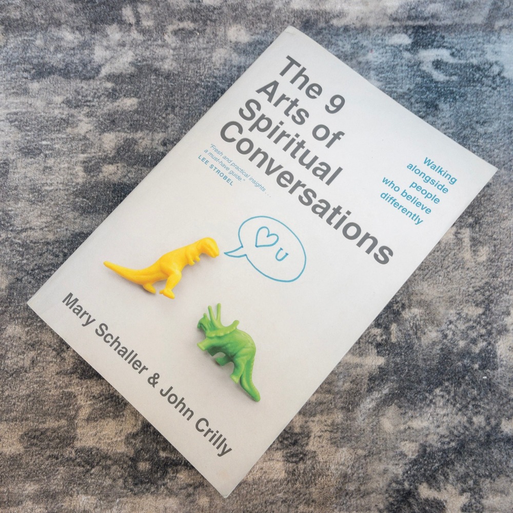 The 9 Arts of Spiritual Conversations Mary Schaller John Crilly Evangelism